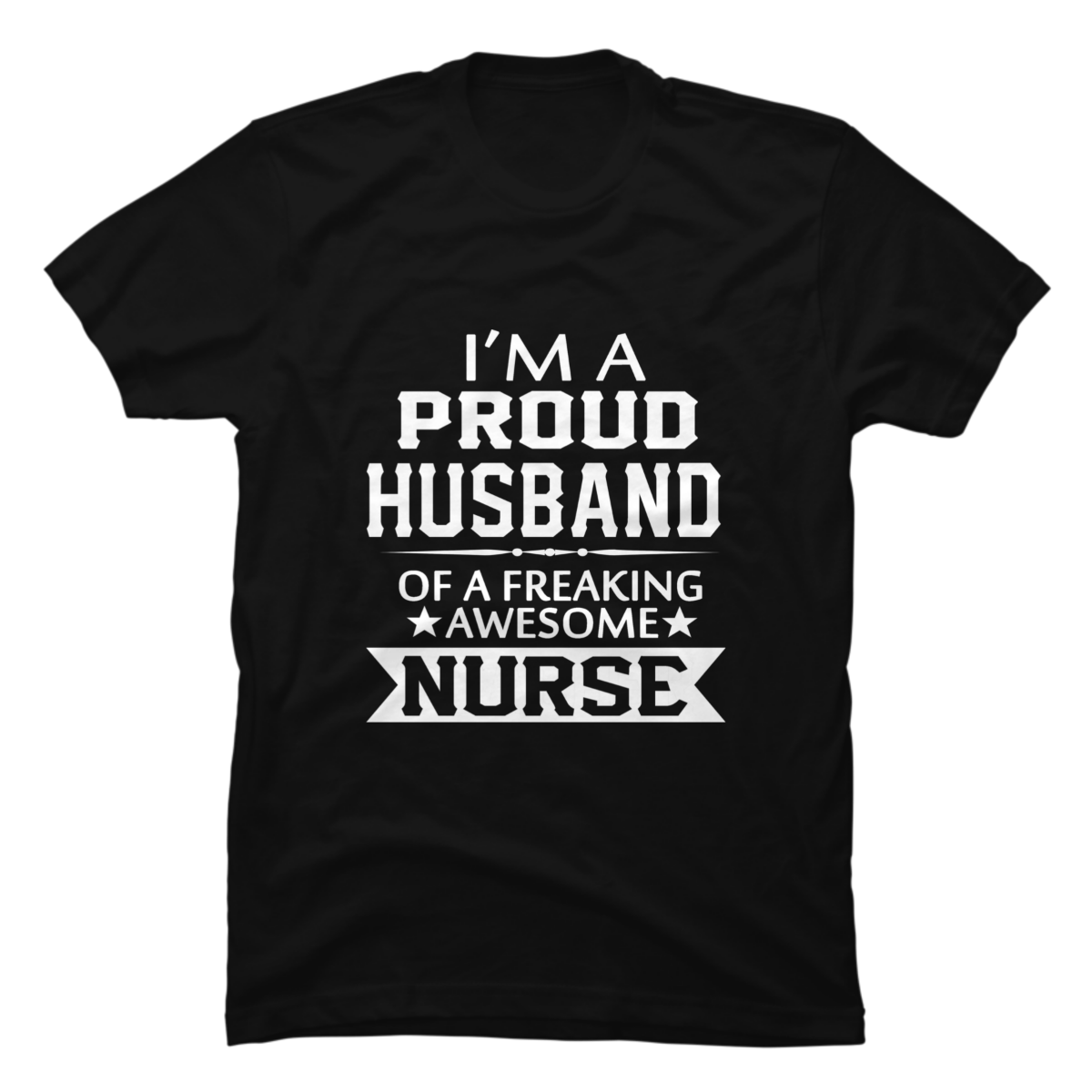 nurse's husband t shirt